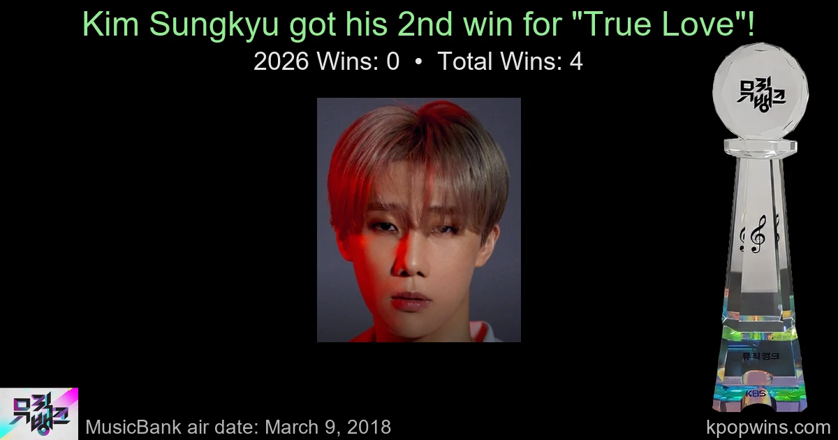 Kim Sungkyu - True Love